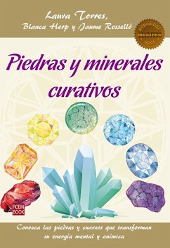 Piedras y minerales curativos (eBook, ePUB) - Torres, Laura; Herp, Blanca; Rosselló, Jaume