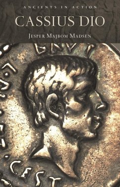 Cassius Dio (eBook, ePUB) - Madsen, Jesper Majbom