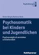 Psychosomatik bei Kindern und... - Bild 1