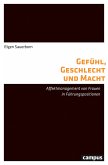 Gefühl, Geschlecht und Macht (eBook, PDF)