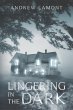 Lingering In The Dark (eBook, ePUB) - Bild 1