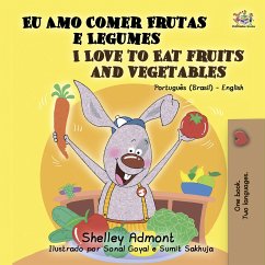 I love to Eat Fruits and Vegetables (Portuguese English Bilingual Book - Brazil) (eBook, ePUB)