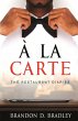 A La Carte (The Restaurant Diaries, #1)... - Bild 1