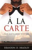 A La Carte (The Restaurant Diaries, #1) (eBook, ePUB)