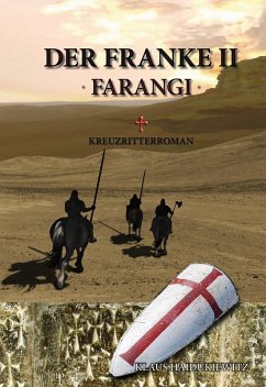 Der Franke II - Farangi (eBook, ePUB) - Haidukiewitz, Klaus