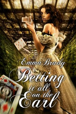 Cover Betting it All on the Earl (eBook, ePUB)