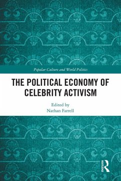 Cover The Political Economy of Celebrity Activism (eBook, ePUB)