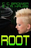 Root (Speculative Fiction Modern Parables) (eBook, ePUB)