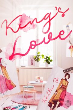 Kings Love (eBook, ePUB) - B., Kathi