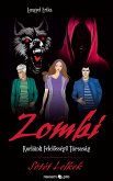 Zombi Korlátolt Felelõsségû Társaság (eBook, ePUB)