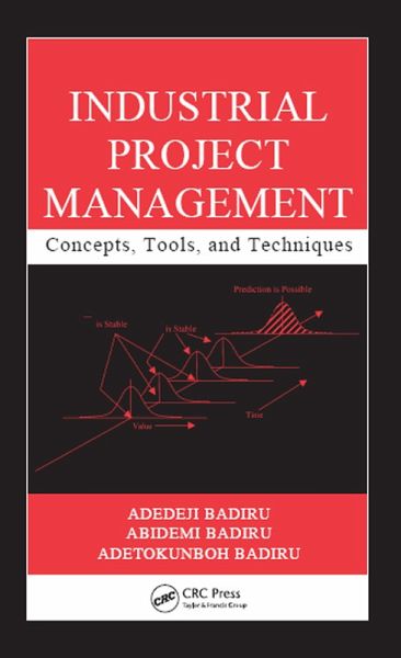 Industrial Project Management (eBook, ePUB) Industrial Project Management (eBook, ePUB)