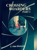 Crossing Boarders Part 1 (eBook, ePUB)