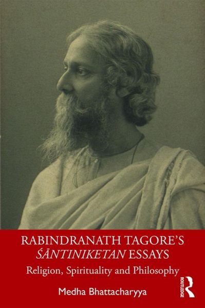 Rabindranath Tagore's Santiniketan Essays (eBook, ePUB)