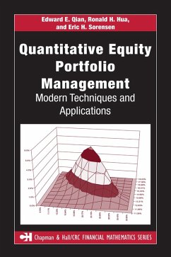 Quantitative Equity Portfolio Management (eBook, PDF) - Qian, Edward E.; Hua, Ronald H.; Sorensen, Eric H.
