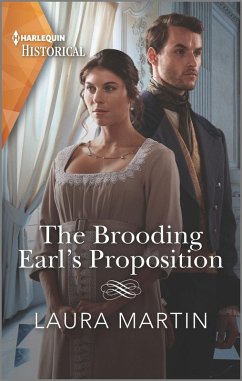 The Brooding Earl's Proposition (eBook, ePUB) - Martin, Laura