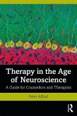 Therapy in the Age of Neuroscience (eBook, PDF)