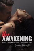 Her Awakening (Brad & Rebecca, #1) (eBook, ePUB)