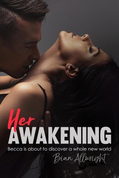 Cover Her Awakening (Brad & Rebecca, #1) (eBook, ePUB)
