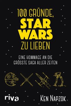 Cover 100 Gründe, Star Wars zu lieben (eBook, ePUB)