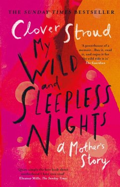 My Wild and Sleepless Nights (eBook, ePUB) - Stroud, Clover