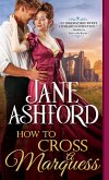 How to Cross a Marquess (eBook, ePUB)