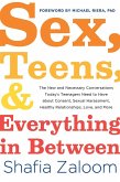Sex, Teens, and Everything in Between (eBook, ePUB)