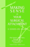 Making Sense of Your Surgical Attachment (eBook, PDF)