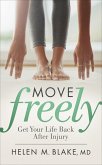 Move Freely (eBook, ePUB) Move Freely (eBook, ePUB)