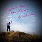 Strength Is Forever: A Book of Poems (eBook, ePUB)