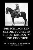 Die Schlachten um die Tucheler Heide, Krojanty und Chojnice (eBook, ePUB)