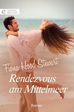 Rendezvous am Mittelmeer (eBook, ePUB) - Hood-Stewart, Fiona