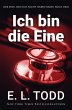 Ich bin die Eine (Der Eine, den ich... - Bild 1