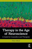 Therapy in the Age of Neuroscience (eBook, ePUB)