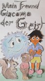 Mein Freund Giacomo, der Geist (eBook, ePUB)