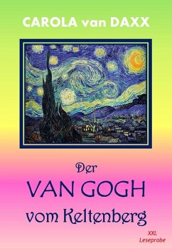 Der Van Gogh vom Keltenberg (eBook, ePUB) - Daxx, Carola van