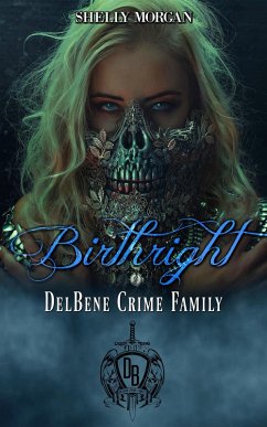 Cover Birthright (DelBene Crime Family, #0.5) (eBook, ePUB)
