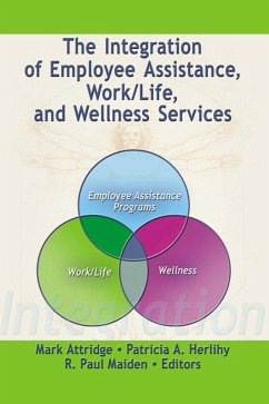 Cover The Integration of Employee Assistance, Work/Life, and Wellness Services (eBook, ePUB)