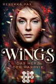 Wings. Das Herz der Harpyie (eBook, ePUB)