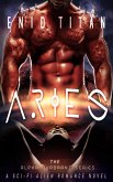 Aries: A Sci-Fi Alien Romance (The Alpha Quadrant Series, #3) (eBook, ePUB)