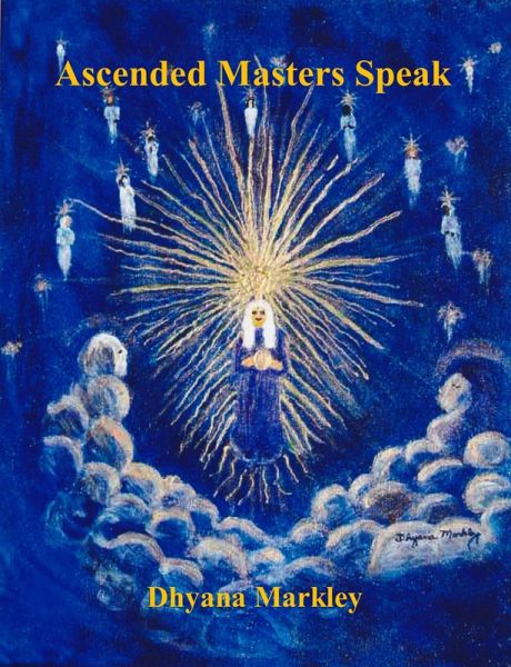 Ascended Masters Speak (eBook, ePUB) Ascended Masters Speak (eBook, ePUB)