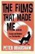 The Films That Made Me... (eBook, ePUB) - Bild 1