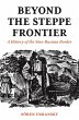 Beyond the Steppe Frontier (eBook, ePUB) - Bild 1