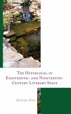 The Hyperlocal in Eighteenth- and Nineteenth-Century Literary Space (eBook, ePUB) The Hyperlocal in Eighteenth- and Nineteenth-Century Literary Space (eBook, ePUB)