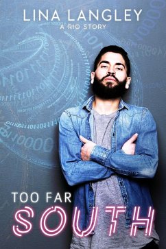 Too Far South (eBook, ePUB) - Langley, Lina
