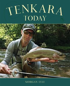 Tenkara Today (eBook, ePUB) - Lyle, Morgan