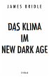 Das Klima im New Dark Age (eBook, ePUB) - Bild 1
