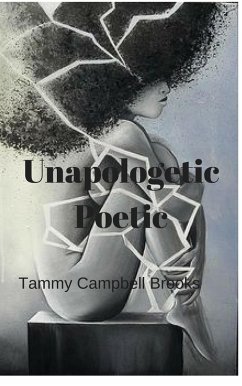 Cover Unapologetic Poetic (eBook, ePUB)