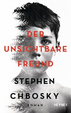 Der unsichtbare Freund (eBook, ePUB) - Chbosky, Stephen