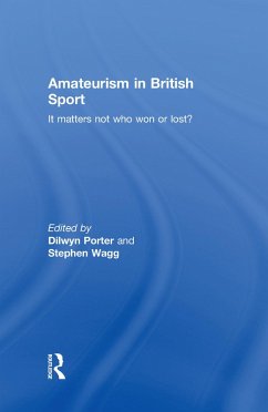 Amateurism in British Sport (eBook, ePUB) Cover Amateurism in British Sport (eBook, ePUB)