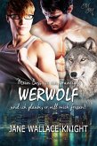 Mein Boss ist ein grantiger Werwolf und ich glaube, er will mich fressen! (eBook, ePUB)